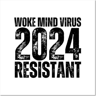 Woke Mind Virus 2024 RESISTANT Posters and Art